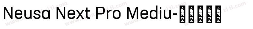 Neusa Next Pro Mediu字体转换
